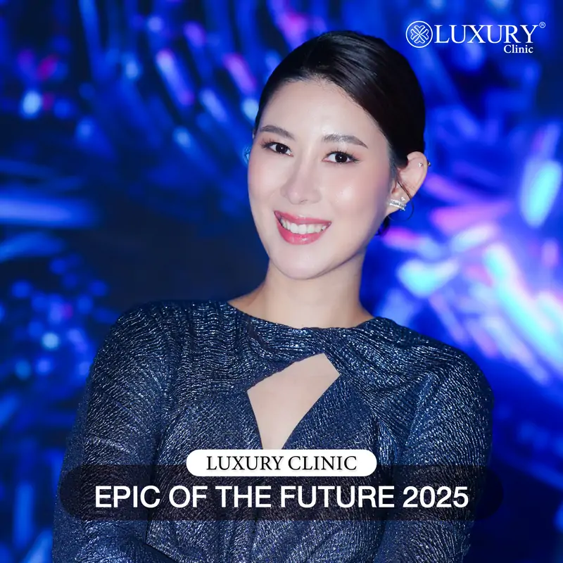 Luxury Clinic ร่วมงาน Epic of Future