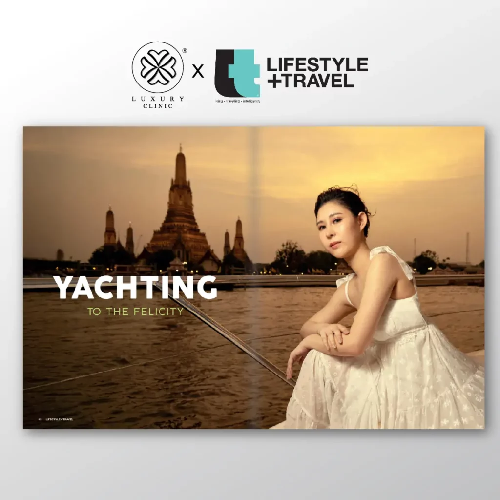 LUXURY CLINIC ตอกย้ำภาพลักษณ์ความงามระดับพรีเมียม ขึ้นปกนิตยสาร Lifestyle + Travel